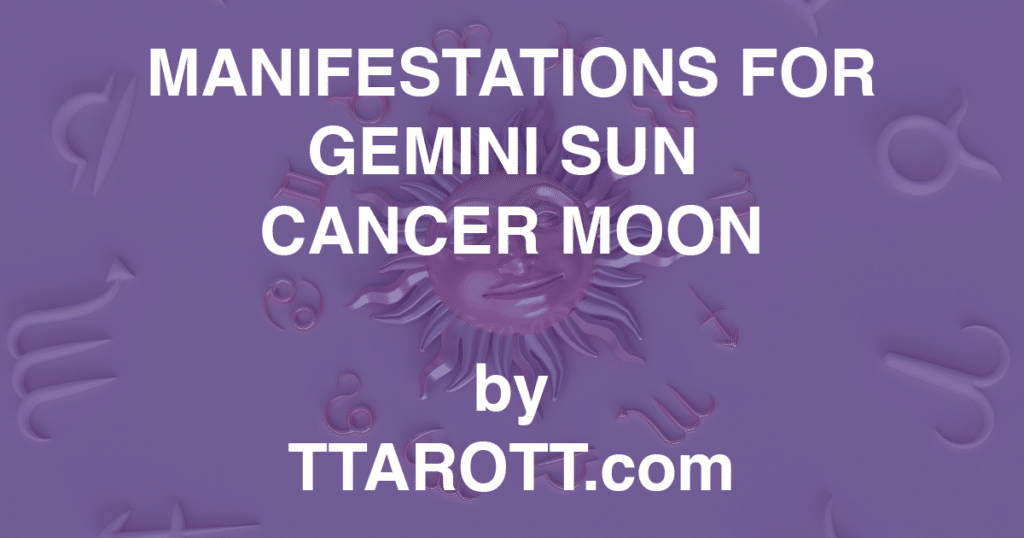 3-gemini-sun-4-cancer-moon-manifestations